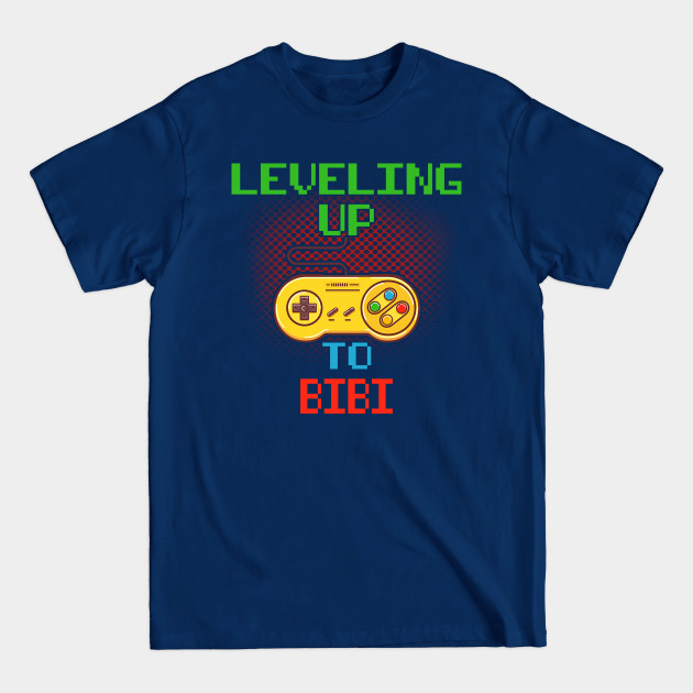 Discover Promoted To BIBI T-Shirt Unlocked Gamer Leveling Up - Funny Bibi Level Up Complete - T-Shirt