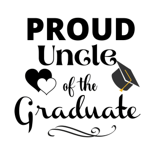 Proud Uncle Of The Graduate T-Shirt