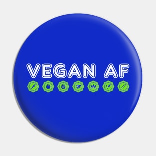 Vegan AF Pin