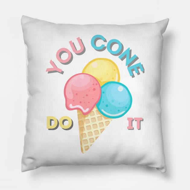 You cone do it Pillow by kady_023