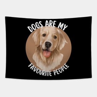 Dogs are my favourite people: Retrievers Tapestry