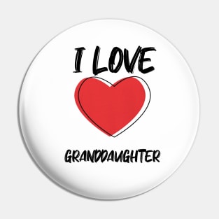 I Love Granddaughter with Red Heart Pin