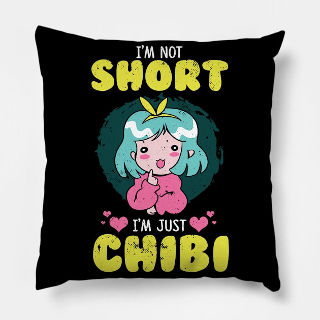 I'm Not Short I'm Just Chibi Anime Kawaii Girl Pillow by wbdesignz