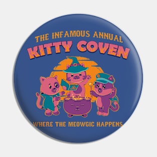 The Infamous Annual Kitty Coven Pin