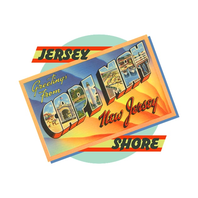 Greetings from Cape May New Jersey by MatchbookGraphics