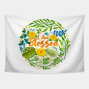 I Am Blessed Tapestry