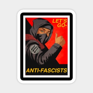 LET'S GO ANTI-FASCISTS Magnet