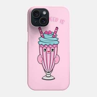 All i need is milkshake, cute milkshake kawaii for milkshake lovers. Phone Case