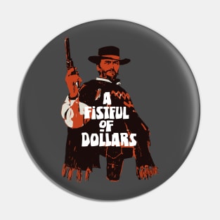 A Fistful of Dollars Fan Art Pin