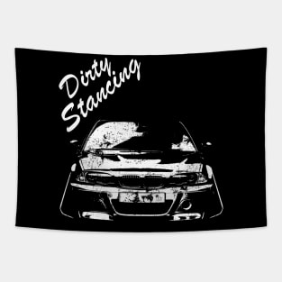 e46 stance dirty tuning Tapestry