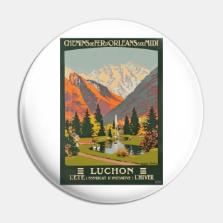 Luchon France - Vintage French Travel Poster Design Pin