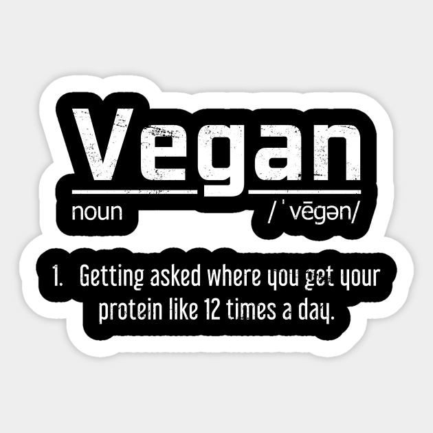 Funny Vegan Quote Vegan - Vegan - Sticker | TeePublic Funny Vegan Quote Vegan - Vegan - Sticker | TeePublic