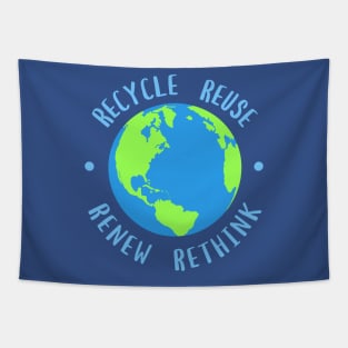 Recycle Reuse Renew Rethink Tapestry