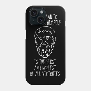 Plato Quote: For A Man To Conquer Himself Is The First And Noblest Of All Victories Phone Case