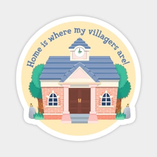 Home is where my villagers are! Magnet