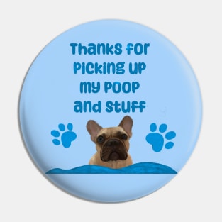 Thanks from Frenchie dog Pin
