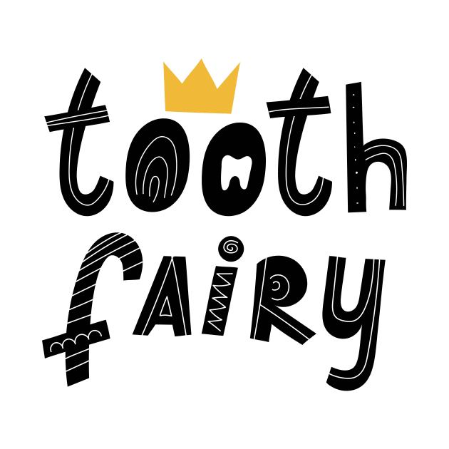 Tooth fairy lettering. Scandinavian style. by Winterbirth