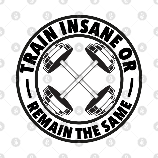 Train Insane or remain the same by SPIRITY