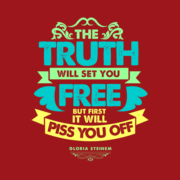 The Truth Will Set You Free by TomTrager