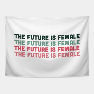 The Future is Female - Pink and Green Tapestry