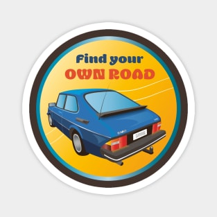 Find Your Own Road Magnet