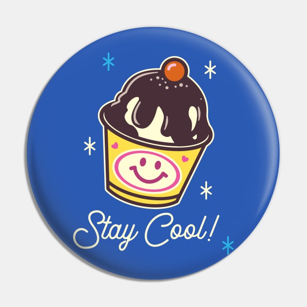 Stay Cool Pin by RussellTateDotCom