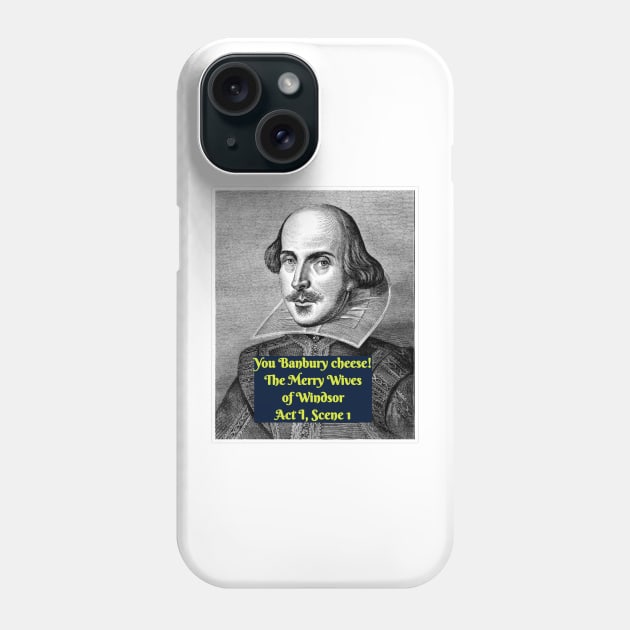 You Banbury cheese! Phone Case by thadz