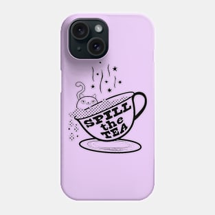 Kitty Spill the Tea Phone Case