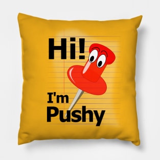 Hi! I'm Pushy the Pushpin Pillow