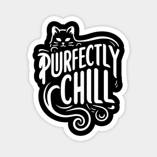 Purfectly Chill Cat Magnet