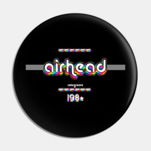 Airhead 1980 ColorGroove Retro-Rainbow-Tube nostalgia (wf) Pin