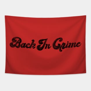 Back in Crime Black Simple Logo Tapestry