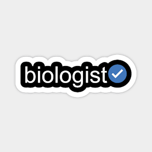 Verified Biologist (White Text) Magnet