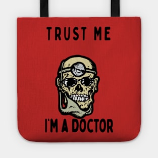 Trust Me, I'm a doctor; Octagon Tote