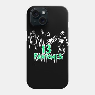 13 Fantomes Phone Case