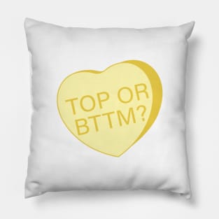 TOP OR BOTTOM? - Dirty Valentines Heart Sweethearts Conversation Candy Pillow