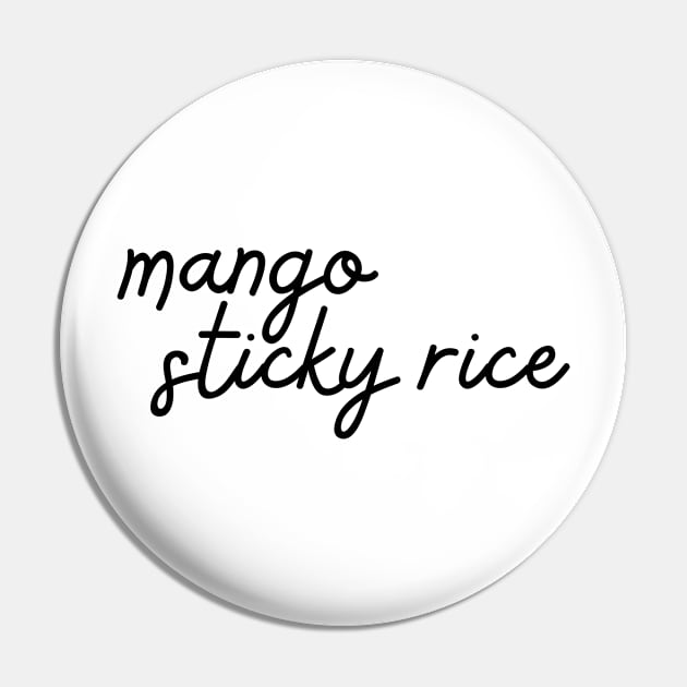 mango sticky rice - black Pin by habibitravels