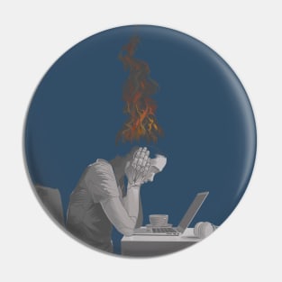 Burnt Out Woman At The Computer Pin