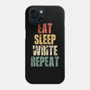 Eat Sleep Write Novels Repeat Author Retro Vintage Phone Case