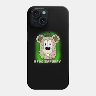 #fooisafurry Phone Case