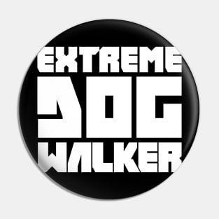 Funny Dog Walking Gift For Dog Walker Pin