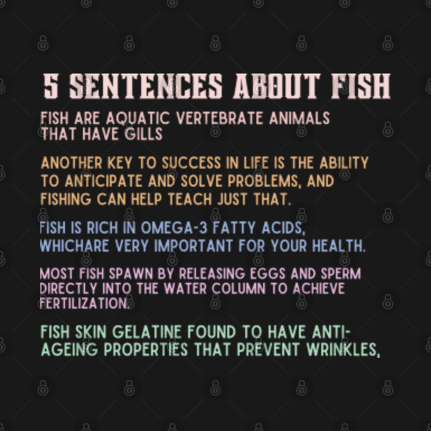 5 sentences about fish Fish TShirt TeePublic