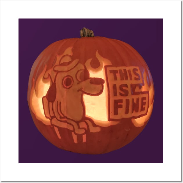 This Is Fine Meme – Untamed Prints