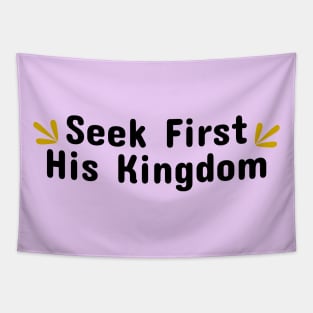 Seek First His Kingdom Tapestry