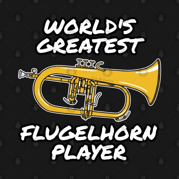 World's Greatest Flugelhorn Player Hornist Brass Musician by doodlerob