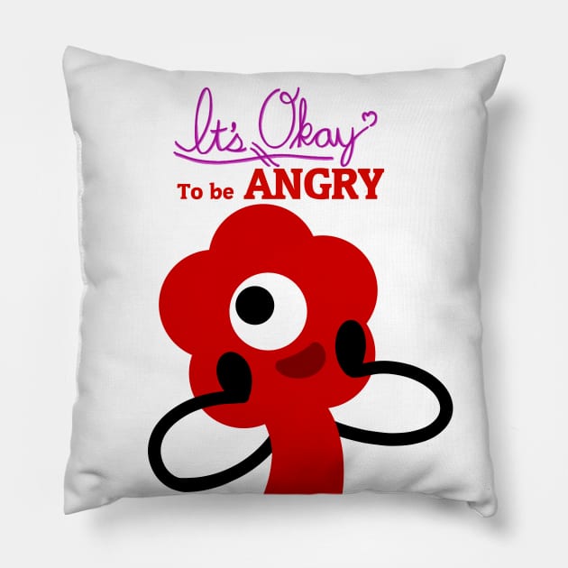 It's OKAY to be ANGRY Pillow by CacklingPumpkins