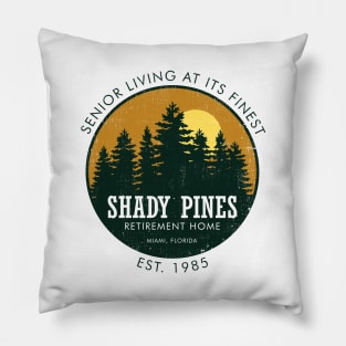 Shady Pines Retirement Home ✅ 80's Tv Series Pillow