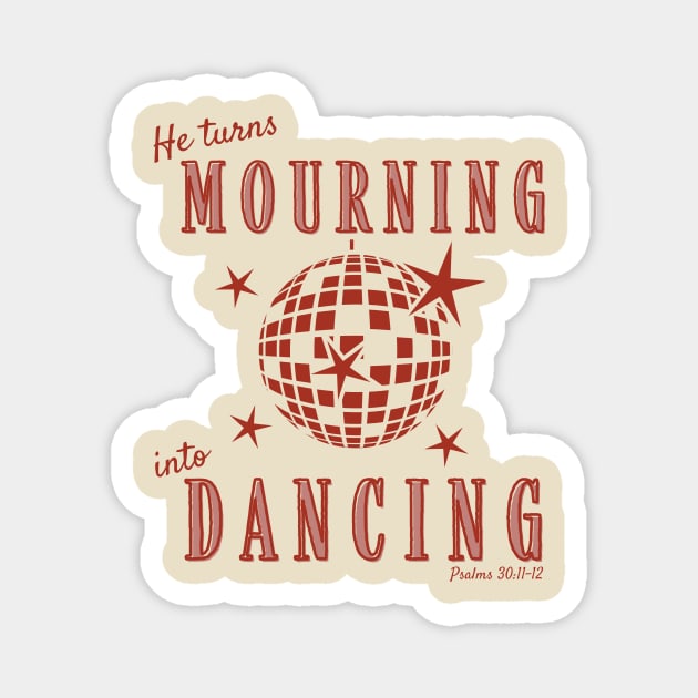 Christian Mourning into Dancing Retro Disco Design Magnet by bbreidenbach
