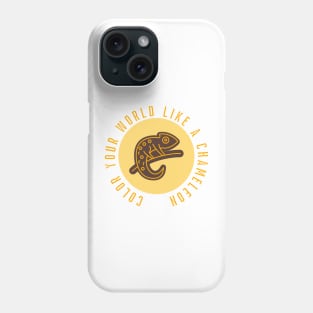 Chameleon Quote Phone Case