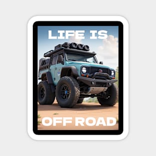 Life is offroad V4 Magnet